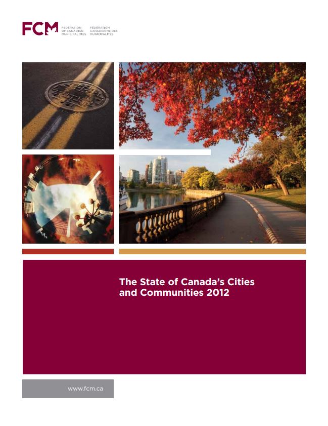 State of Canada's Cities and Communities 2012