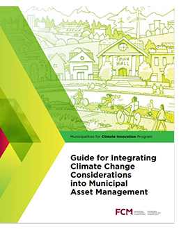 Cover of Guide for integrating climate change considerations into municipal asset management. 
